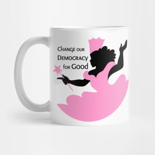 Witches Vote-Change for Good! Mug